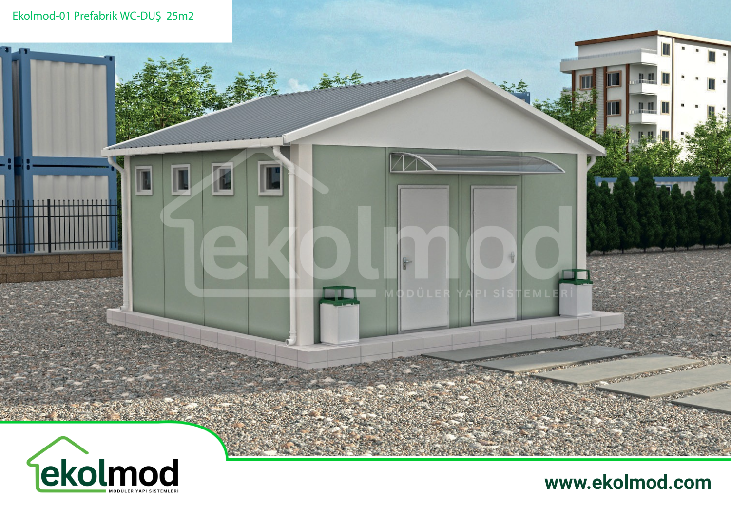 Prefabrik WC-Duş 25 m²